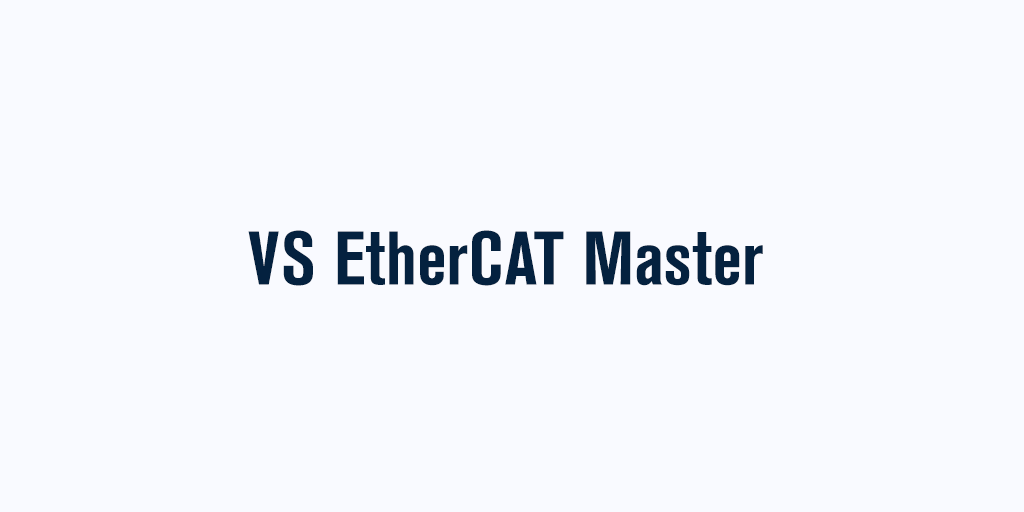 VS EtherCAT Master